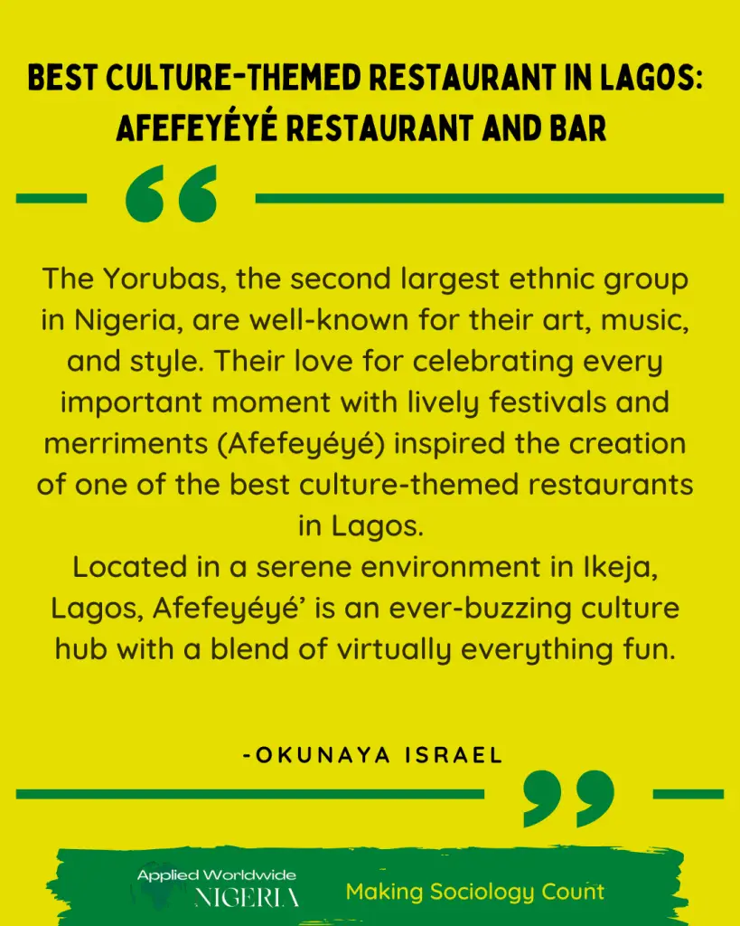 best culture-themed restaurant in Lagos