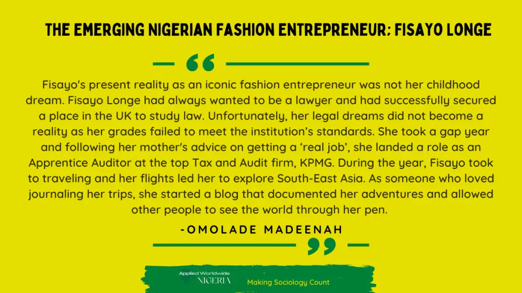 Graphic with a quote from an article about emerging Nigerian Fashion entrepreneur, Fisayo Longe