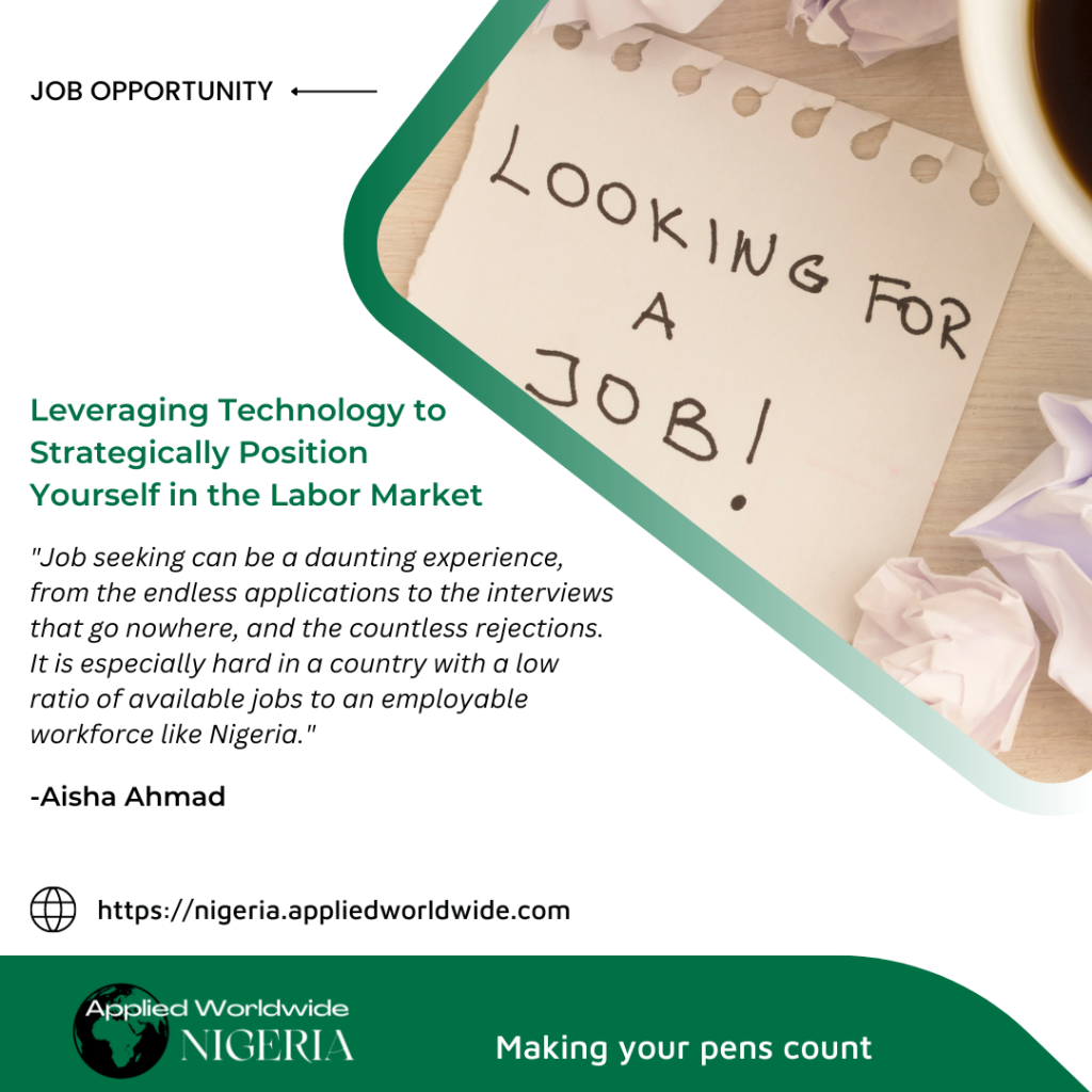 Leveraging Technology to Strategically Position Yourself in the Labor Market