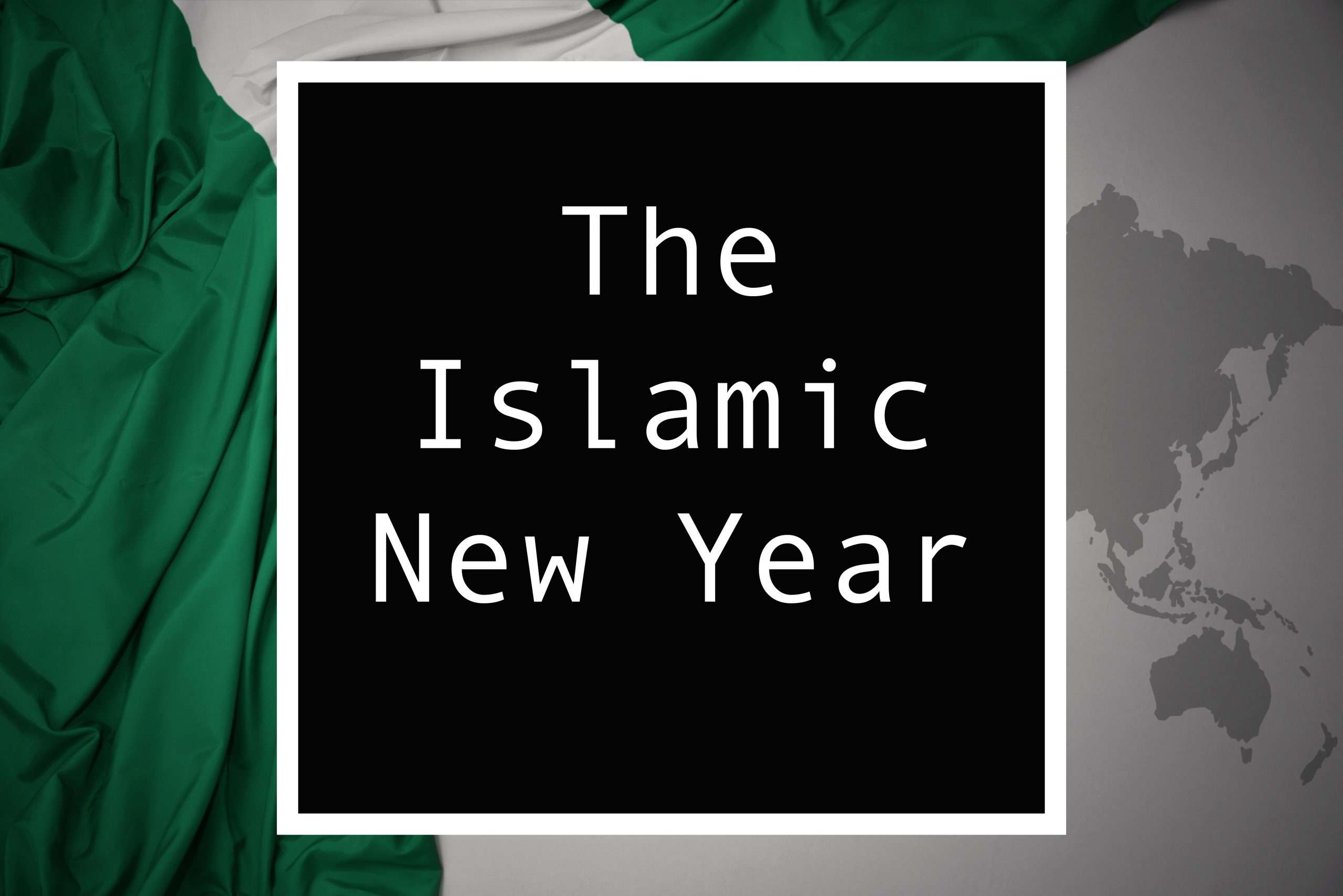You are currently viewing Islamic New Year and what it means in Nigeria