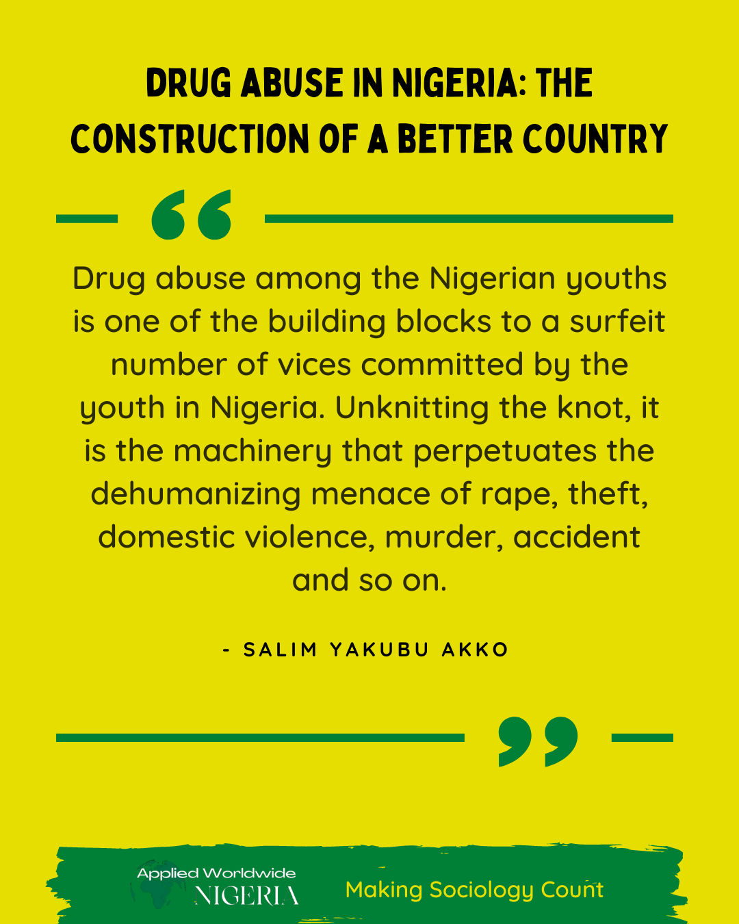 You are currently viewing Drug Abuse in Nigeria: the Construction of a Better Country