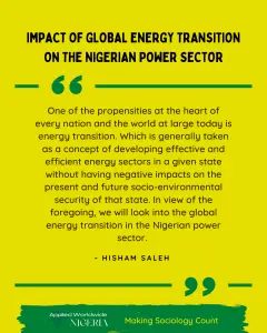 IMPACT OF GLOBAL ENERGY TRANSITION ON THE NIGERIAN POWER SECTOR