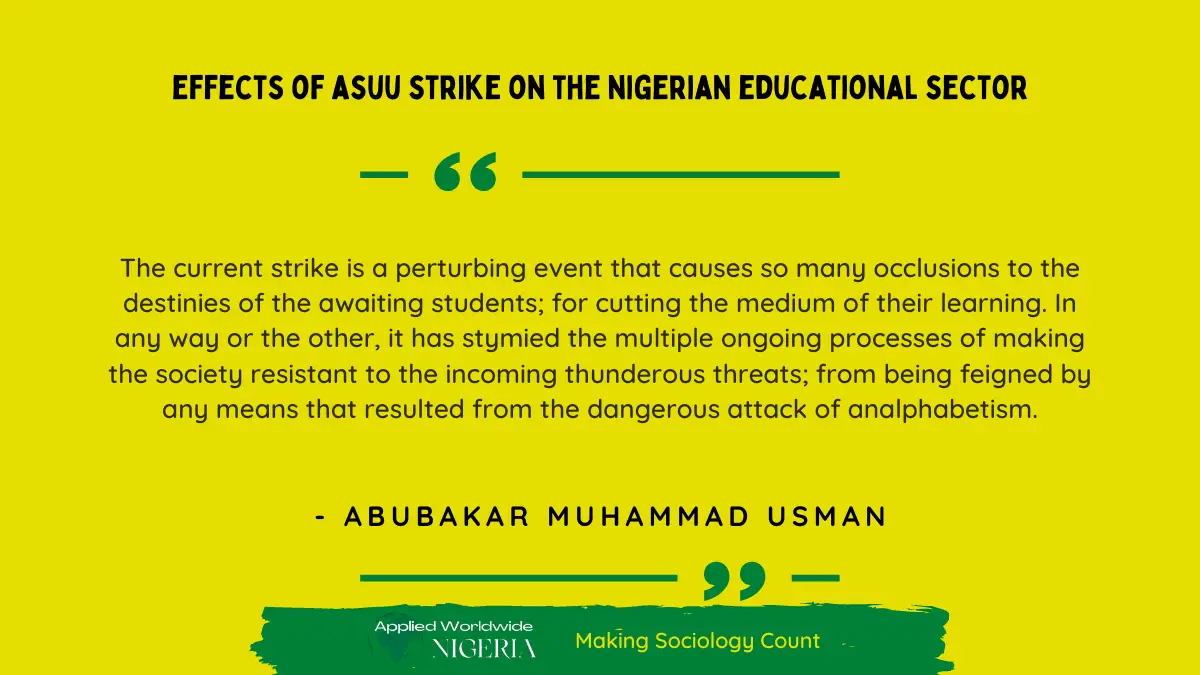 You are currently viewing Education in Nigeria: Effects of the ASUU Strike in Nigeria