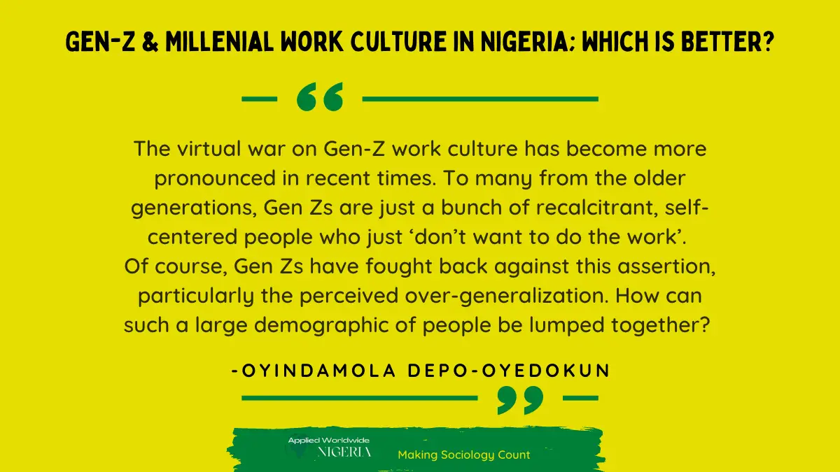 You are currently viewing Gen-Z & Millenial Work Culture in Nigeria; Which is Better?