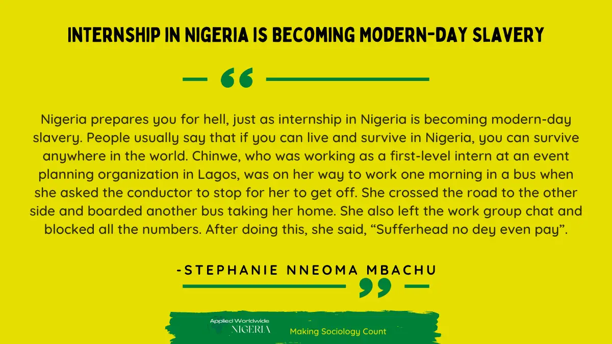 You are currently viewing Internship in Nigeria is Becoming Modern-day Slavery