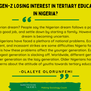 Is Gen Z in Nigeria Losing Interest in Tertiary Education?